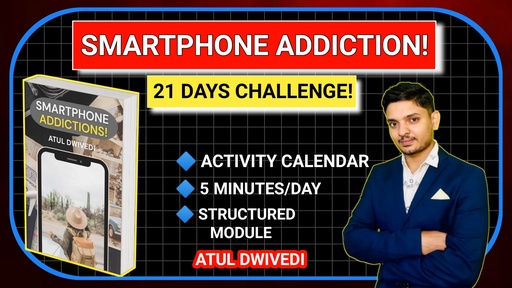Quit Smartphone Addiction | 21 Days Challenge!